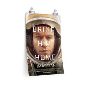 Premium matte print of "The Martian" movie poster