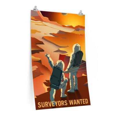 Printed poster of NASA "Surveyors Wanted"