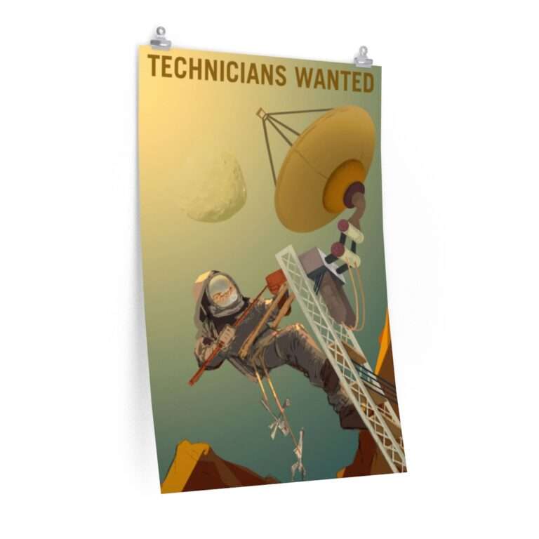 Printed poster of NASA "Technicians Wanted"