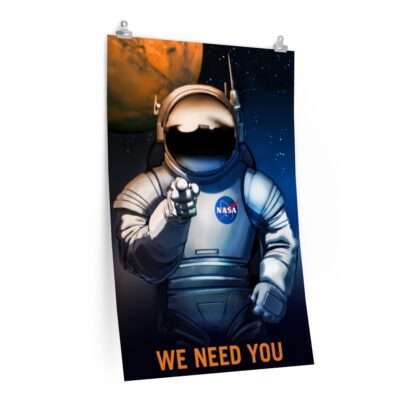 Printed poster of NASA "We Need You"