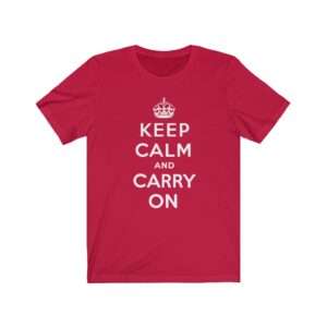 Keep Calm and Carry On - Premium Unisex T-Shirt