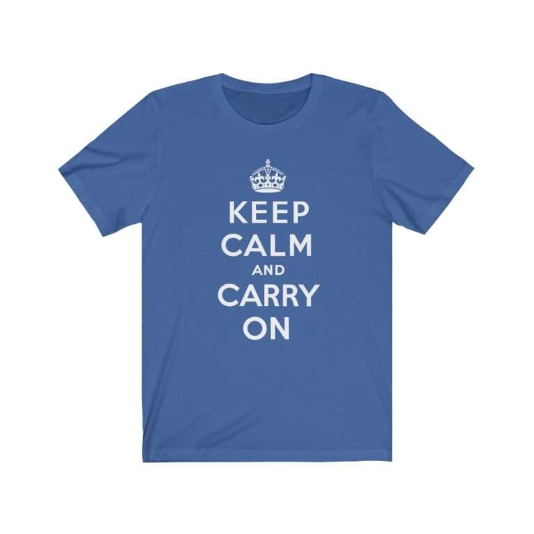 Keep Calm and Carry On - Premium Unisex T-Shirt - Image 10
