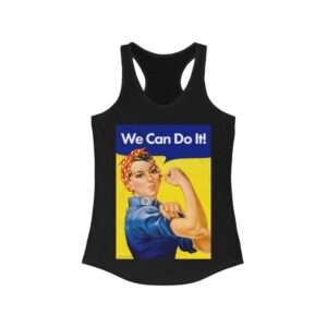 We Can Do it! WWII Poster Art - Women's Racerback Tank