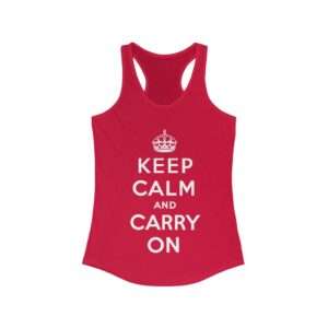 Keep Calm and Carry On - Women's Racerback Tank