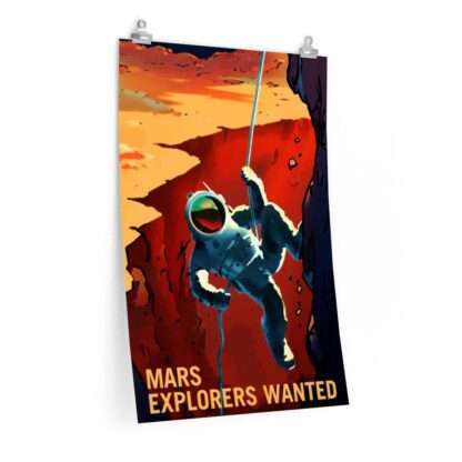 Printed poster of NASA "Mars Explorers Wanted"