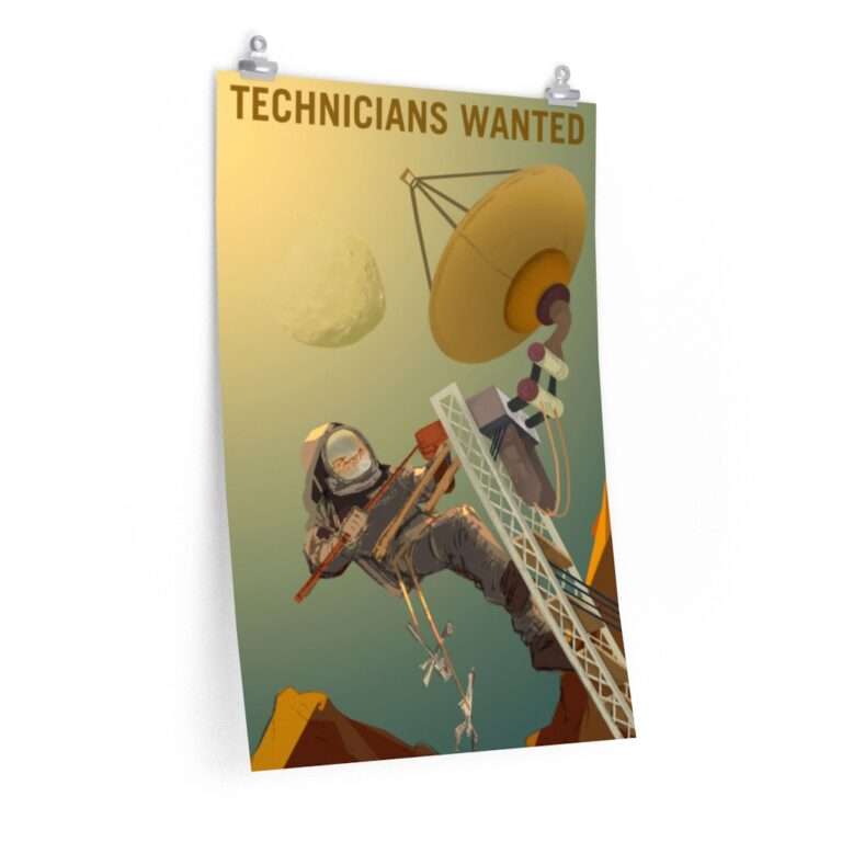 Printed poster of NASA "Technicians Wanted"