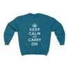 Keep Calm and Carry On - Sweatshirt - Image 11