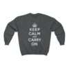 Keep Calm and Carry On - Sweatshirt - Image 9