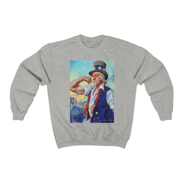 Uncle Sam Strong America by James Montgomery Flagg - Sweatshirt