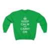 Keep Calm and Carry On - Sweatshirt - Image 7