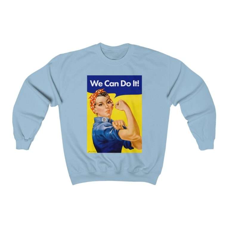 We Can Do it! WWII Poster Art - Sweatshirt - Image 9