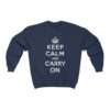 Keep Calm and Carry On - Sweatshirt - Image 12