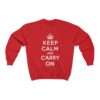Keep Calm and Carry On - Sweatshirt