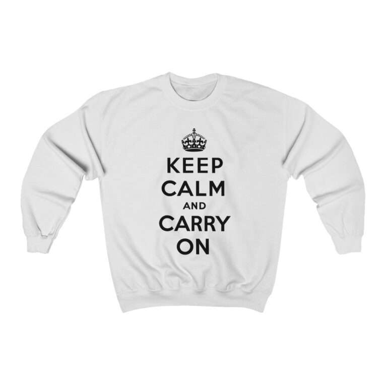Keep Calm and Carry On - Sweatshirt - Image 2