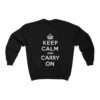 Keep Calm and Carry On - Sweatshirt - Image 3