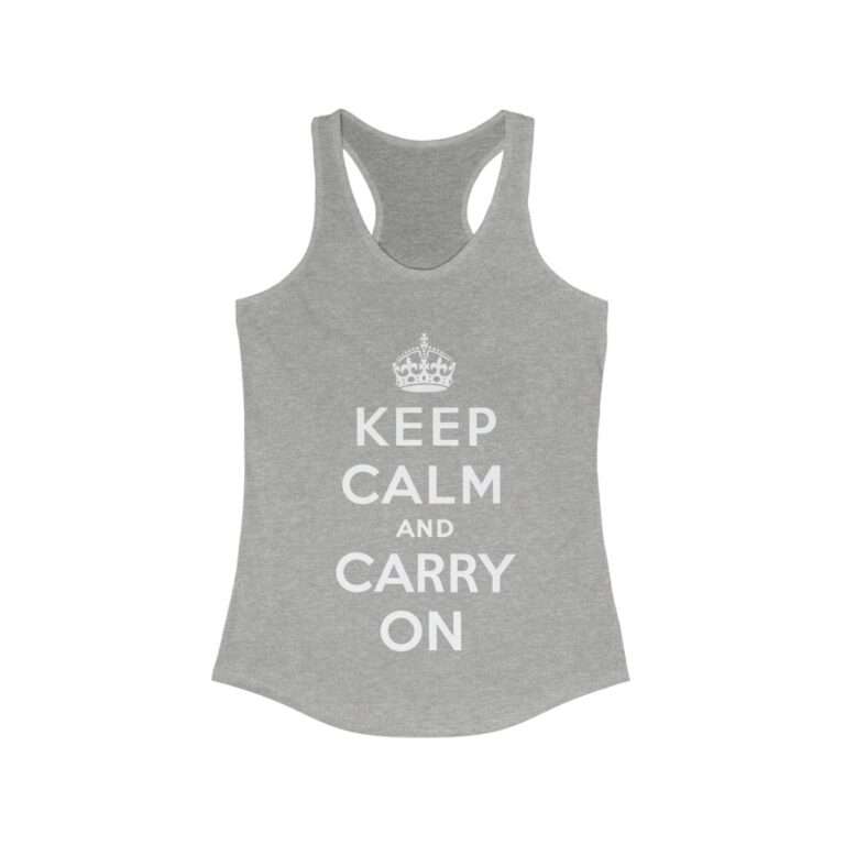 Keep Calm and Carry On - Women's Racerback Tank - Image 4