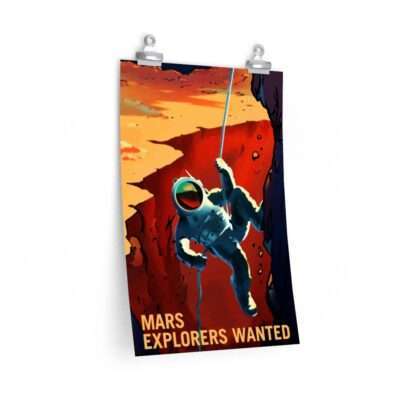 Printed poster of NASA "Mars Explorers Wanted"