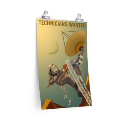 Printed poster of NASA "Technicians Wanted"