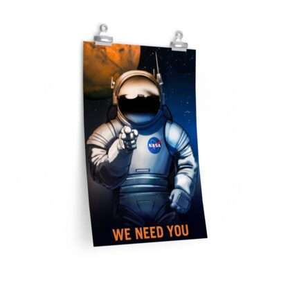 Printed poster of NASA "We Need You"