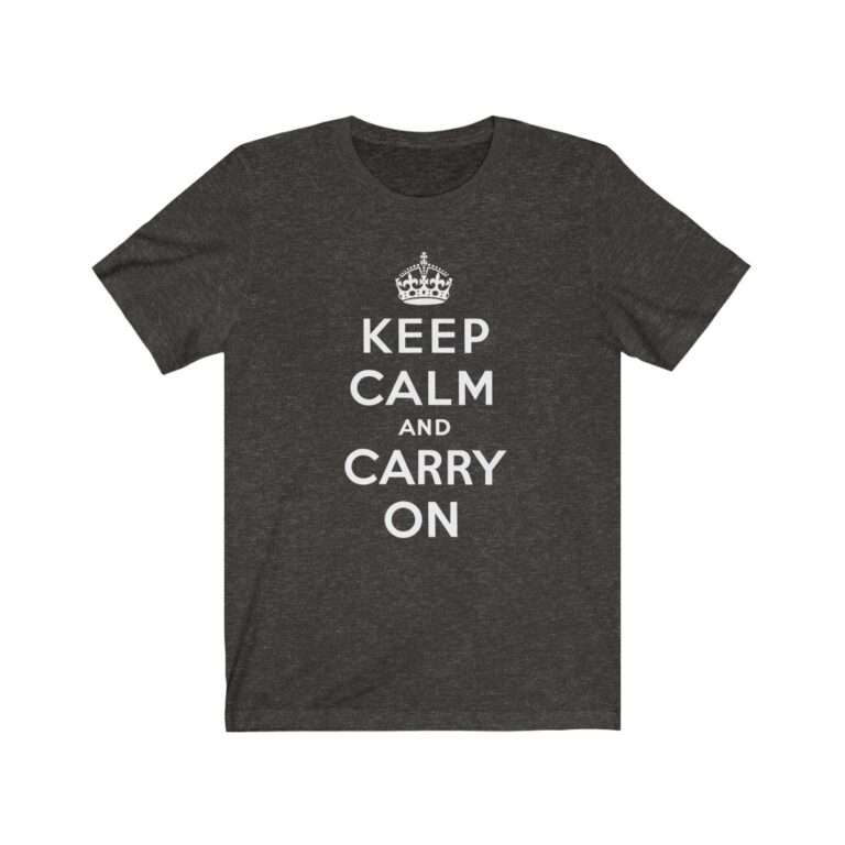 Keep Calm and Carry On - Premium Unisex T-Shirt - Image 6
