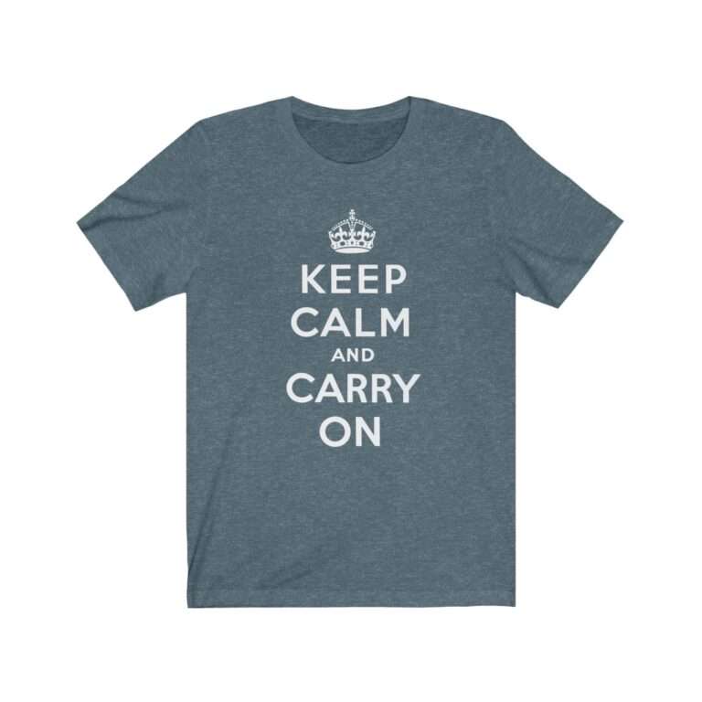Keep Calm and Carry On - Premium Unisex T-Shirt - Image 11