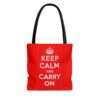 Keep Calm and Carry On - Tote Bag