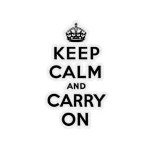 Die-Cut Sticker of Keep Calm and Carry On