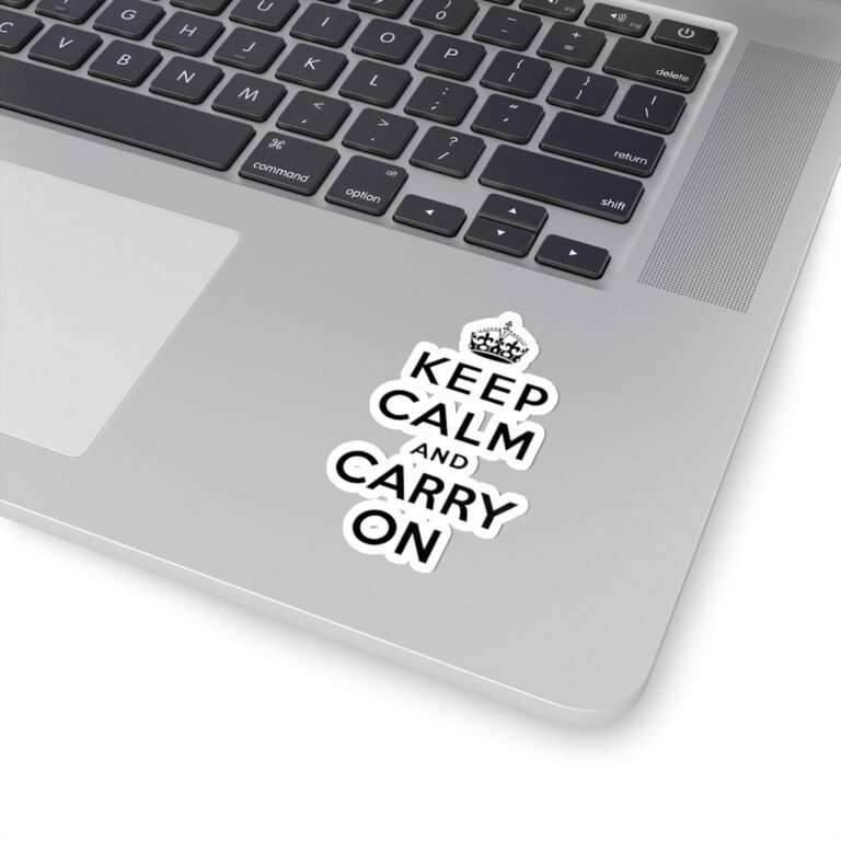 Die-Cut Sticker of Keep Calm and Carry On - Image 7