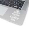 Die-Cut Sticker of Keep Calm and Carry On - Image 5