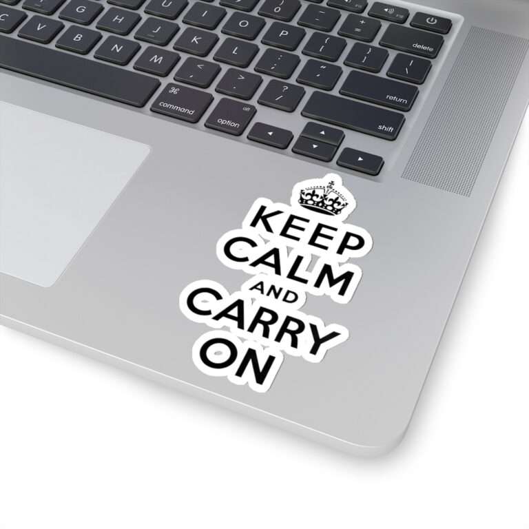 Die-Cut Sticker of Keep Calm and Carry On - Image 9