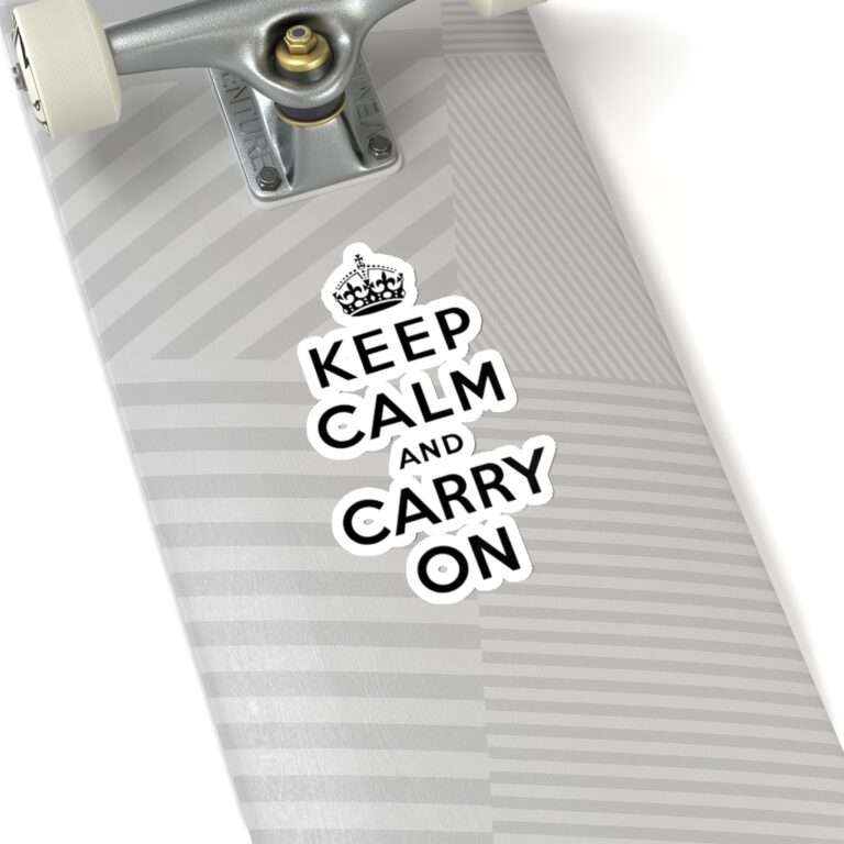 Die-Cut Sticker of Keep Calm and Carry On - Image 11