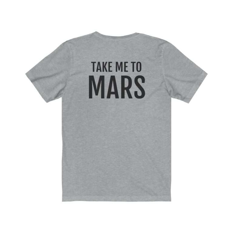 "Take Me To Mars" NASA unisex heather t-shirt - back