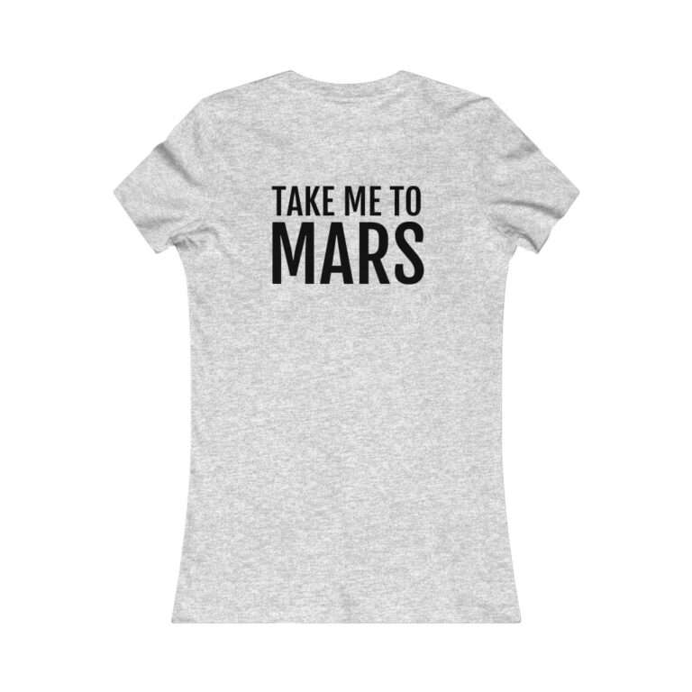 Heather NASA women t-shirt - "Take me to mars" edition