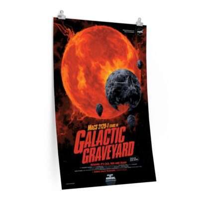 Galactic Graveyard: Printed NASA horror poster