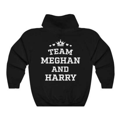 Black unisex hoodie of "Team Meghan and Harry" for Meghan Markle