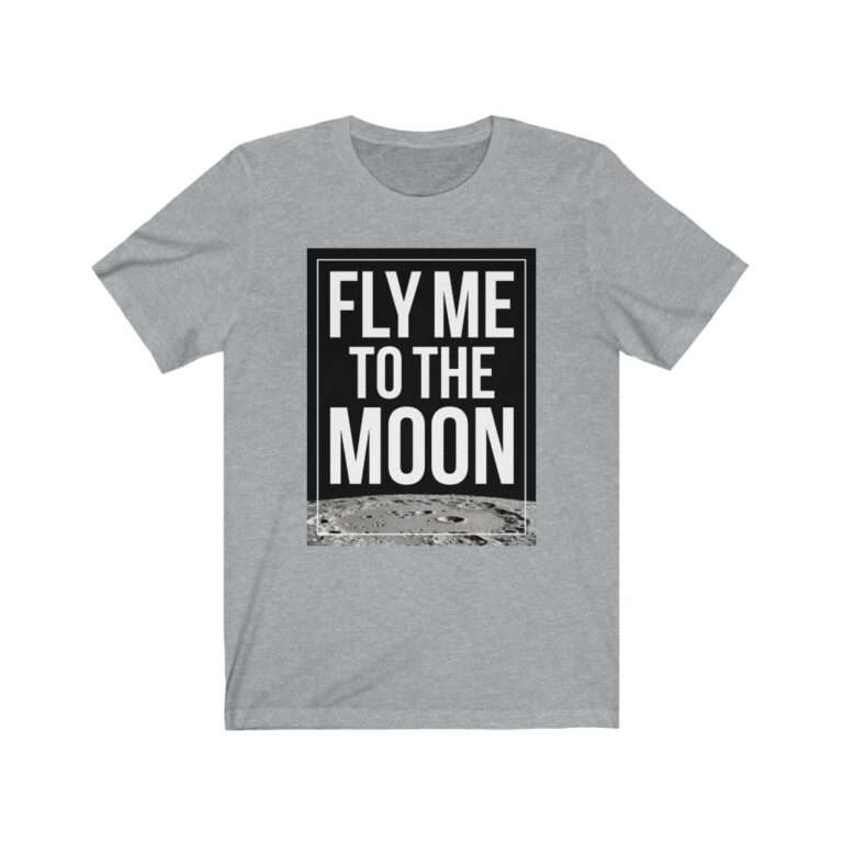 "Fly Me to the Moon" heather t-shirt for NASA Artemis