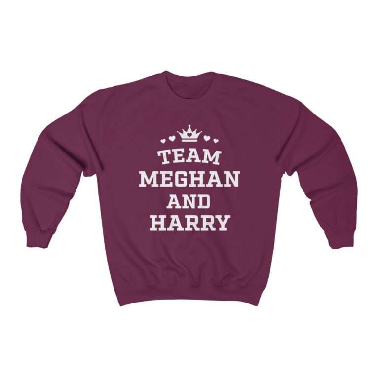 Maroon-red unisex sweatshirt of "Team Meghan and Harry" for Meghan Markle
