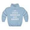 Sky-blue unisex hoodie of "Team Meghan and Harry" for Meghan Markle
