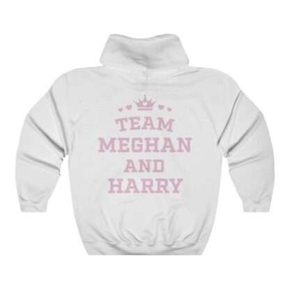 White unisex hoodie of "Team Meghan and Harry" for Meghan Markle