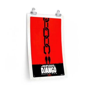 Poster Print of "Django Unchained" by Quentin Tarantino (2012) - Version Chain Silhouette