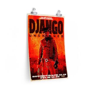 Poster Print of "Django Unchained" by Quentin Tarantino (2012) - Version Soundtrack