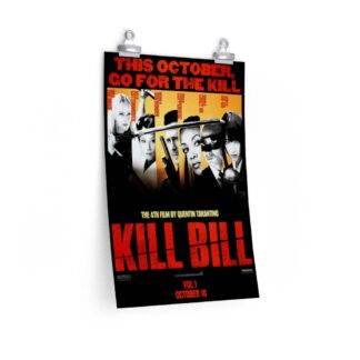 Poster Print of "Kill Bill: Vol. 1" by Quentin Tarantino (2003) - Characters Version