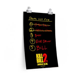 Poster Print of "Kill Bill: Vol. 2" by Quentin Tarantino (2004) - Death List Version