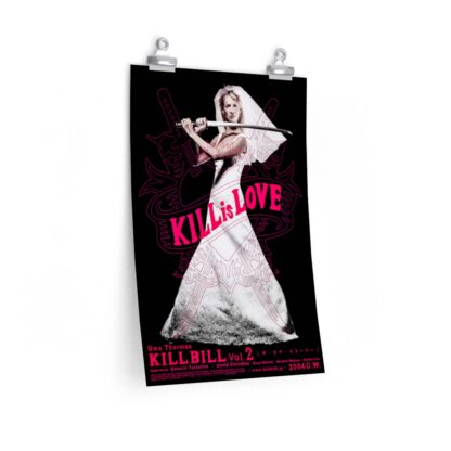 Poster Print of "Kill Bill: Vol. 2" by Quentin Tarantino (2004) - Japan Version / Pink / Kill is Love
