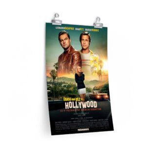 Poster Print of "Once Upon a Time in Hollywood" by Quentin Tarantino (2019) - Version Mexico