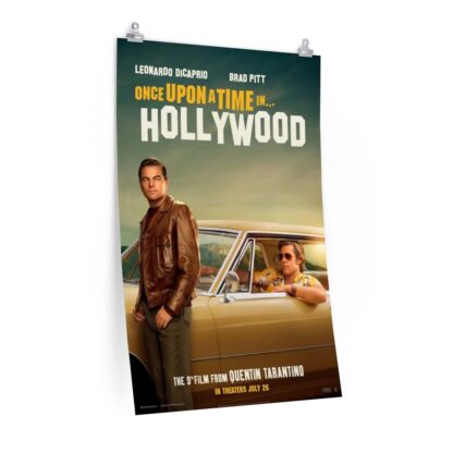 Poster Print of "Once Upon a Time in Hollywood" by Quentin Tarantino (2019) ft. DiCaprio & Brad Pitt