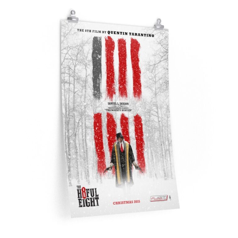 Poster Print of "The Hateful Eight" by Quentin Tarantino (2015) - "The Bounty Hunter" ft. Samuel L. Jackson