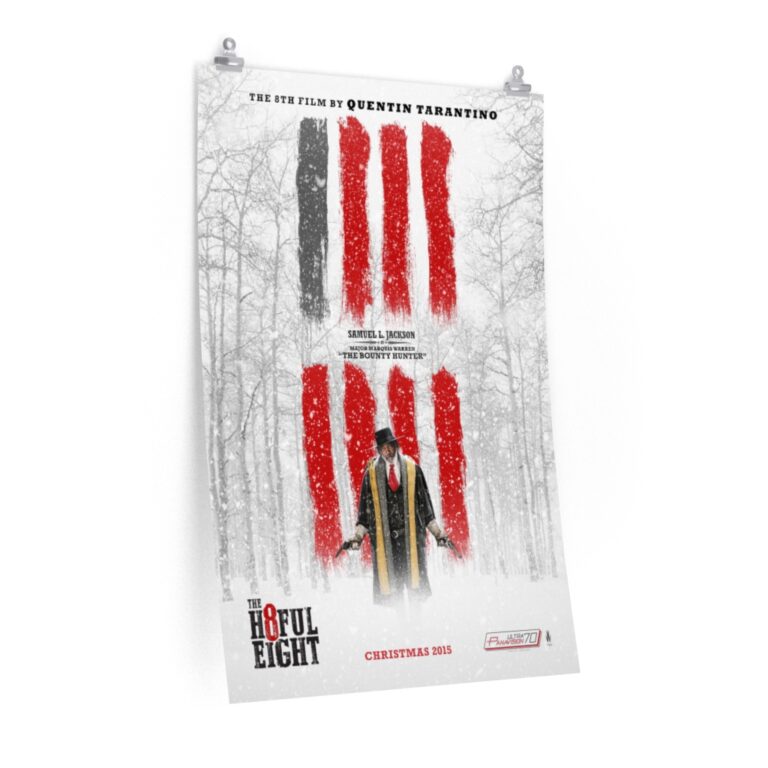 Poster Print of "The Hateful Eight" by Quentin Tarantino (2015) - "The Bounty Hunter" ft. Samuel L. Jackson