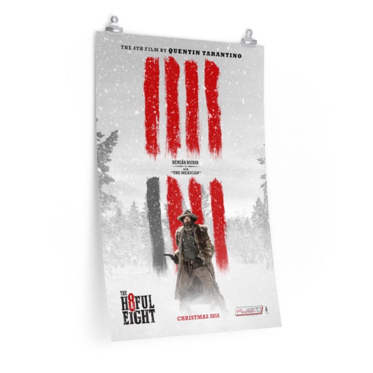 Poster Print of "The Hateful Eight" by Quentin Tarantino (2015) - "The Mexican" Version