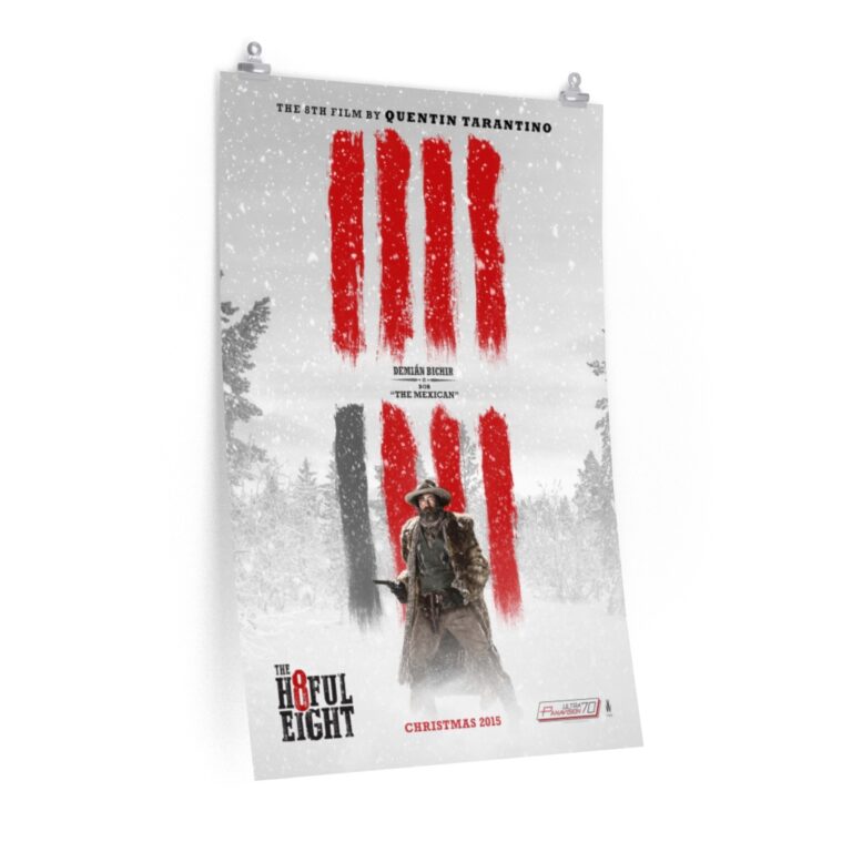 Poster Print of "The Hateful Eight" by Quentin Tarantino (2015) - "The Mexican" Version